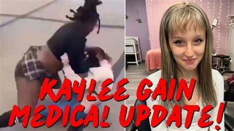 update on kaylee gain condition